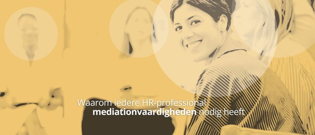 Waarom iedere HR-professional mediationvaardigheden nodig heeft cover