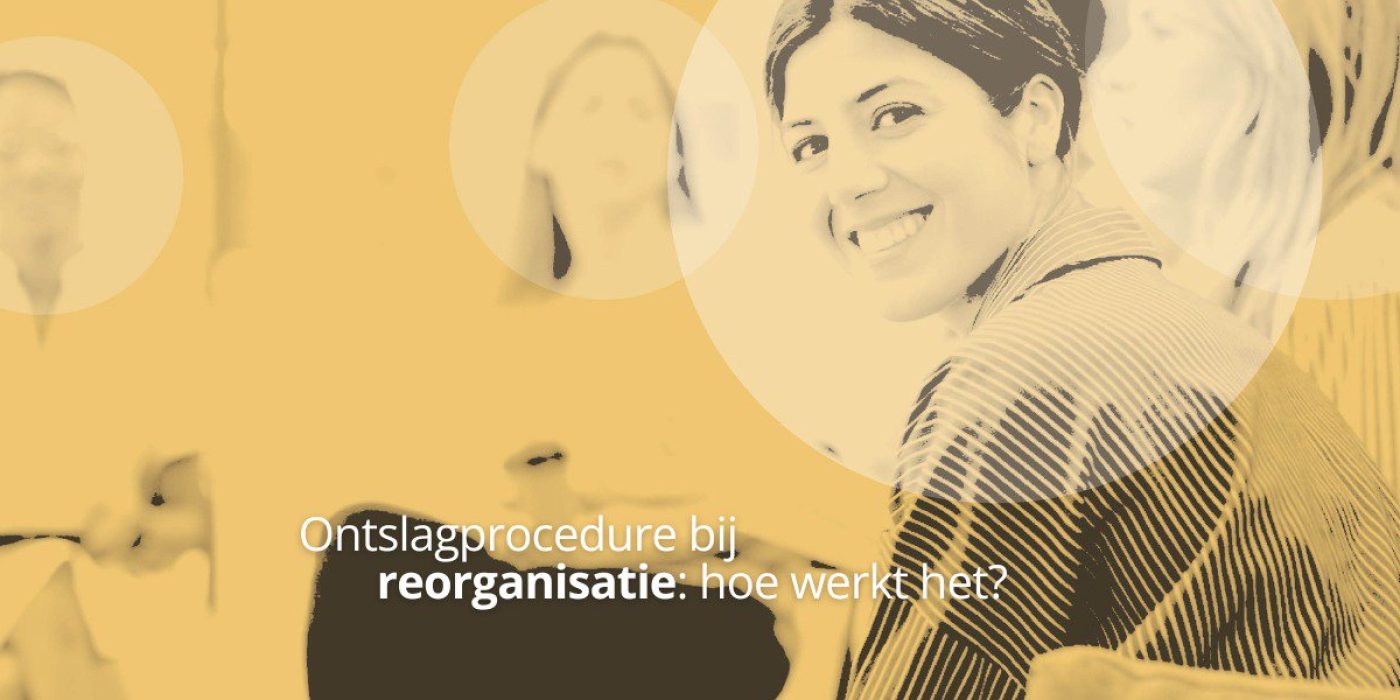 Ontslagprocedure bij reorganisatie: hoe werkt het? cover